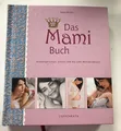 Produktbild: Das Mami Buch von Katja Kessler Schwangerschaft Geburt Baby fast NEU! #JAN