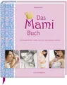 Produktbild: Das Mami Buch | Katja Kessler | 2008 | deutsch