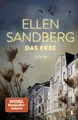 Produktbild: Das Erbe Roman. Der große SPIEGEL-Bestseller über Familie, Schuld und Verbrec...
