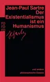 Produktbild: Der Existentialismus ist ein Humanismus und andere philosophische Essays 1943 -