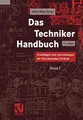 Produktbild: Das Techniker Handbuch: Grundlagen und Anwendungen der Maschinenbau-Technik