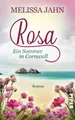 Produktbild: Rosa - Ein Sommer in Cornwall Ein Rosamunde-Pilcher-Roman Melissa Jahn Buch 2021