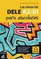 Produktbild: Las claves del DELE A2 B1 podręcznik (podrecznik) / Difusion