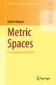 Produktbild: Metric Spaces: A Companion to Analysis (Springer Undergraduate Mathematics Series)