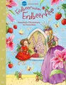 Produktbild: Kinderbuch Erdbeerinchen Erdbeerfee. Zauberhafte Überraschung im Feenschloss Stefanie Dahle