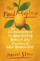Produktbild: The Food Explorer: The True Adventures of the Globe-Trotting Botanist Who Transformed What America Eats
