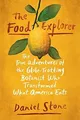 Produktbild: The Food Explorer: The True Adventures of the Globe... | Buch | Zustand sehr gut