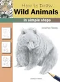 Produktbild: Jonathan Newey - How to Draw  Wild Animals   In Simple Steps - Paperba - G245z