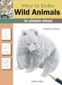 Produktbild: Jonathan Newey How to Draw: Wild Animals (Taschenbuch) How to Draw (US IMPORT)