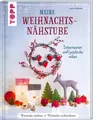 Produktbild: Meine Weihnachtsnähstube | Laura Wilhelm | deutsch