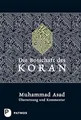 Produktbild: Die Botschaft des Koran: Übersetzung und Kommentar