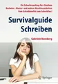 Produktbild: Gabriele Bensberg | Survivalguide Schreiben | Taschenbuch | Deutsch (2013)