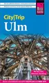 Produktbild: Reise Know-How CityTrip Ulm Reiseführer mit Stadtplan und kostenloser Web-App
