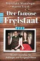 Produktbild: Der famose Freistaat: Bayern verstehen für Anfänger... | Buch | Zustand sehr gut
