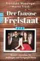 Produktbild: Der famose Freistaat Franziska Wanninger