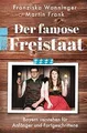 Produktbild: Der famose Freistaat: Bayern verstehen für Anfänger und ... | Buch | Zustand gut