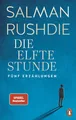 Produktbild: Die elfte Stunde, Salman Rushdie