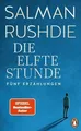 Produktbild: Die elfte Stunde: Erzählungen von Rushdie, Salman | Buch | Zustand wie neu