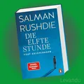 Produktbild: DIE ELFTE STUNDE | SALMAN RUSHDIE | Erzählungen - Bestseller-Autor - Buch