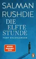 Produktbild: Die elfte Stunde, Salman Rushdie