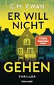 Produktbild: Er will nicht gehen: Thriller - Der neue packende L... | Buch | Zustand sehr gut