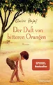 Produktbild: Der Duft von bitteren Orangen: Roman Hajaj, Claire und Karin Dufner: