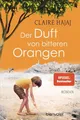 Produktbild: Der Duft von bitteren Orangen: Roman - So aktuell wie nie: Der bewegende Roman v