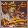 Produktbild: Kid Rock: Sweet Southern Sugar - Universal Music  - (CD / S)