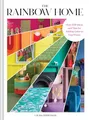 Produktbild: The Rainbow Home: Over 200 Ideas and Tips for Adding Color to Your Home