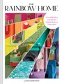 Produktbild: The Rainbow Home: Over 200 Ideas and Tips for Adding Color to Your Home