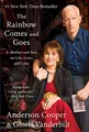 Produktbild: The Rainbow Comes and Goes: A Mother and Son on Life, Love, and Loss