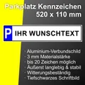 Produktbild: Parkplatzschild UV-Druck mit langem Wunschtext Aluminium Parkplatz Kennzeichen