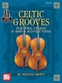 Produktbild: Renata Bratt / Celtic Grooves for Two Cellos: 47 Irish and S ... 9780786690213