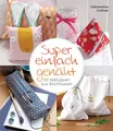 Produktbild: Nähideen für Anfänger: 30 Projekte aus Stoffresten für Deko & Kinderzimmer