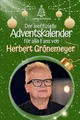 Produktbild: Der inoffizielle Adventskalender für alle Fans von Herbert Grönemeyer: Hochwertige Hardcover-Ausgabe - das perfekte Geschenk