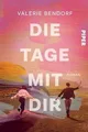 Produktbild: Die Tage mit Dir: Roman | Der Bestseller-Liebesro... | Buch | Zustand akzeptabel