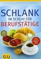 Produktbild: Schlank im Schlaf für Berufstätige (Diät  Gesundhe... | Buch | Zustand sehr gut