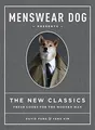 Produktbild: Menswear Dog Presents: The New Classics: Fresh Look... | Buch | Zustand sehr gut