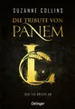 Produktbild: Die Tribute von Panem L. Der Tag bricht an Suzanne Collins