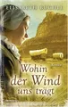 Produktbild: Wohin der Wind uns trägt: Roman  von Büchle, Elisabeth | Buch | Zustand gut