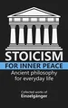 Produktbild: Stoicism for Inner Peace von Einzelgänger | Buch | Zustand sehr gut