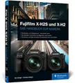 Produktbild: Fujifilm X-H2S und X-H2: Das Handbuch zur Kamera. Buch Rheinwerk Fotografie