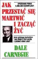 Produktbild: Jak przestać się martwić i zacząć żyć {przestac sie martwic zaczac zyc} CARNEGIE
