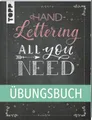 Produktbild: Sachbuch Handlettering All you need. Das Übungsbuch. Die schönsten Alphabete un Frechverlag