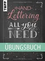 Produktbild: Handlettering All you need. Das Übungsbuch.: Die ... | Buch | Zustand akzeptabel