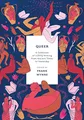 Produktbild: Queer: A Collection of LGBTQ Writing from Ancient Times to Yesterday
