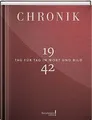 Produktbild: Jubiläumschronik 1942: Tag für Tag in Wort und Bild... | Buch | Zustand sehr gut