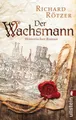 Produktbild: Der Wachsmann | Richard Rötzer | 2015 | deutsch