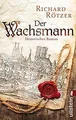 Produktbild: Der Wachsmann von Rötzer, Richard | Buch | Zustand gut