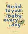 Produktbild: Rachel Williams Read to Your Baby Every Day (Gebundene Ausgabe)